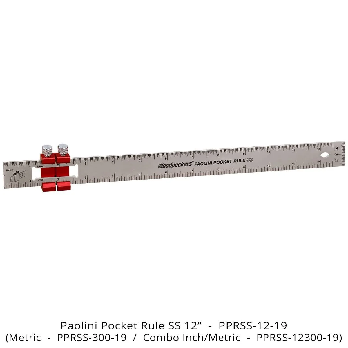 Woodpeckers PPRSS-12-19 Paolini Pocket Rule, 12" Stainless Steel